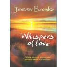 Whispers Of Love By Jeremy Brooks
